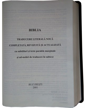 Biblia - GBV, Bucuresti 2001,Traducere literala noua 