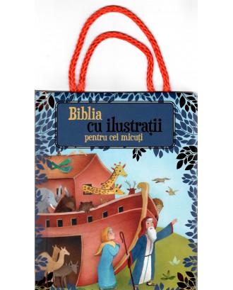 Biblia cu ilustratii pentru cei micuti - Ann Charlote Noerremark