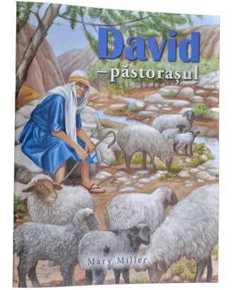 David – păstorașul - Mary Miller