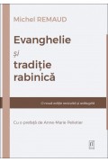 Evanghelie și tradiție rabinică - Michel Remaud