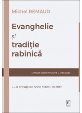 Evanghelie și tradiție rabinică - Michel Remaud