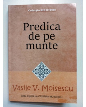 Predica de pe munte - Vasile V. Moisescu