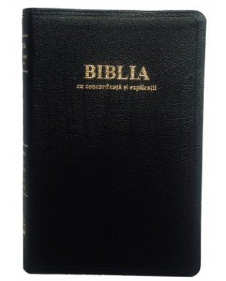 Biblie mare, editie de lux, cu explicatii si concordanta, coperta din piele fara fermoar