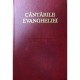 Cântările Evangheliei - cântări duhovniceşti ale Bisericilor Baptiste din Romania,  cu text si o linie melodica .(roşie)                     