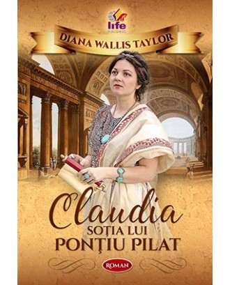 Claudia - sotia lui Pontiu Pilat -  Diana Wallis Taylor