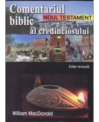 Comentariul biblic al credinciosului - Noul Testament - William MacDonald