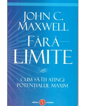 Fara limite - John Maxwell