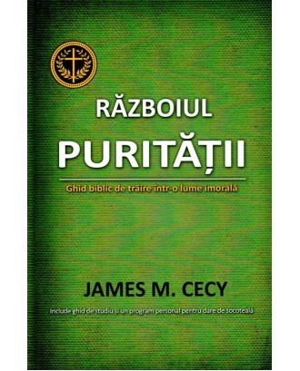 Razboiul puritatii - James M. Cecy