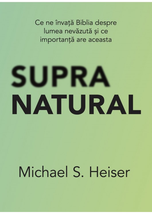 Supranatural – Michael S. Heiser